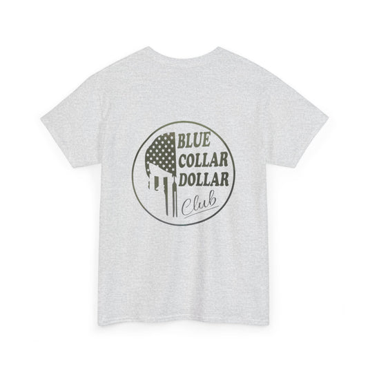 Unisex Heavy Cotton Tee - Blue Collar Dollar Club, Casual Wear, Gift for Tradespeople, Independence Day, Workwear Style
